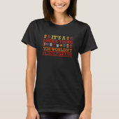 Its A Lucha Thing You Wouldnt Understand Lucha Lib Tシャツ (正面)