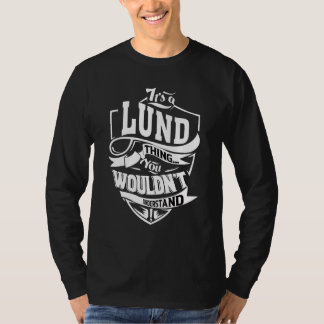 It's A Lund Thing Tシャツ