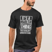 It's A Mablevi Thing You Wouldn't Understand First Tシャツ (正面)