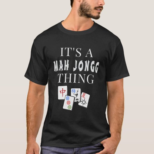 It'S A Mah Jongg Thing Tシャツ (正面)