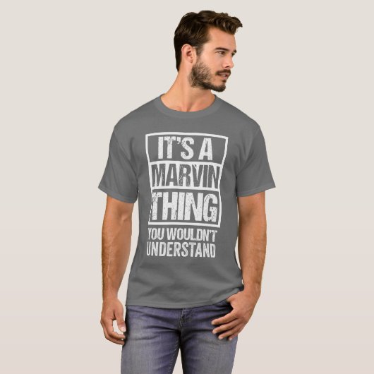 Its A Marvinhing You Wouldnt Understand First Name Tシャツ (正面フル)