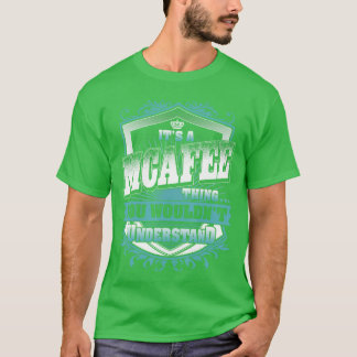 Its A MCAFEEhing You Wouldnt Understand Name Vinta Tシャツ