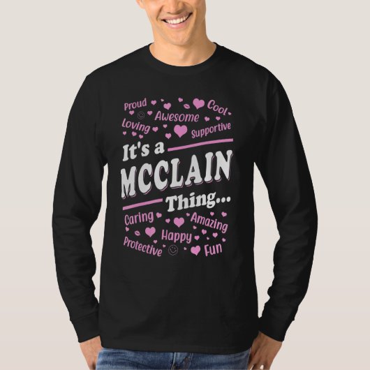 It's a Mcclain Thing Proud Family Surname Mcclain Tシャツ (正面)