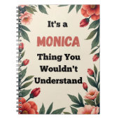 It's a Monica Thing You Wouldn't Understand ノートブック (正面)