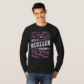 It's a Mueller Thing Proud Family Surname Mueller Tシャツ (正面フル)