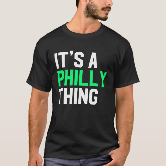 It's A Philly Thing Its A Philadelphia Thing Fan Tシャツ (正面)