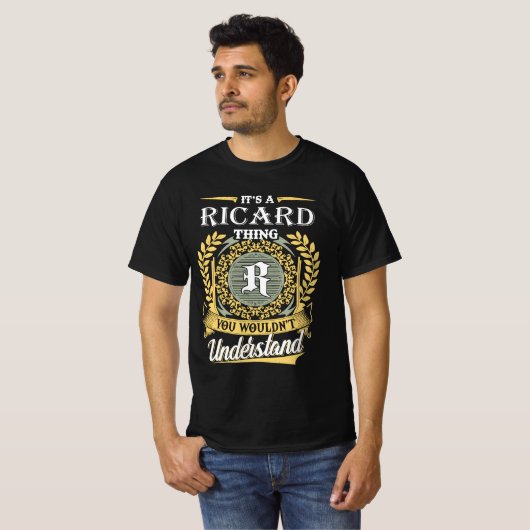 It's A Ricard Thing You Couldn't Understand Tシャツ (正面フル)