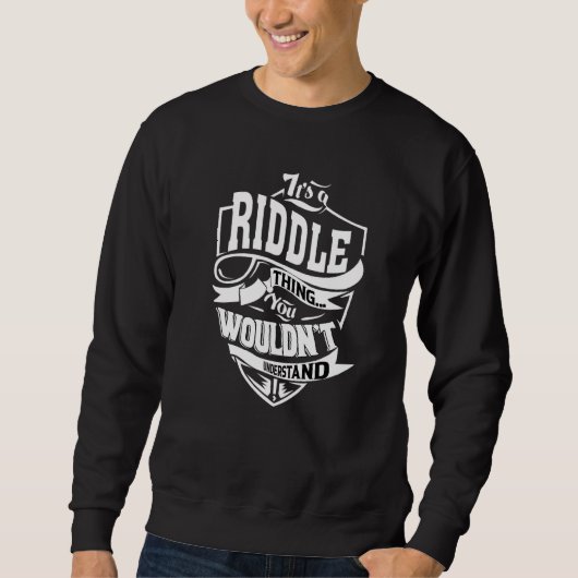 It's A Riddle Thing スウェットシャツ (正面)