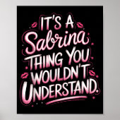 Its A Sabrina Thing You Wouldn't Understand Women  ポスター (正面)