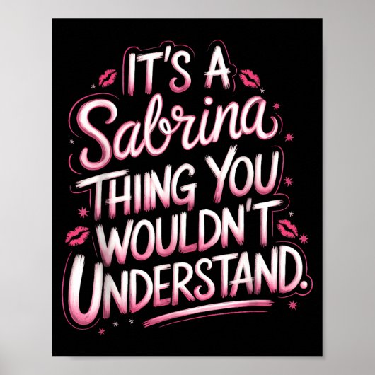 Its A Sabrina Thing You Wouldn't Understand Women ポスター (正面)