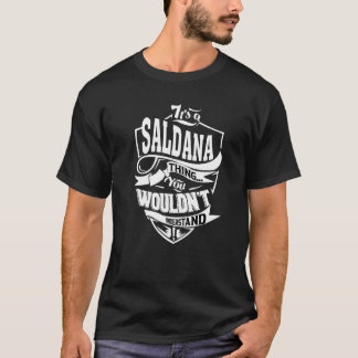 It's A Saldana Thing Tシャツ