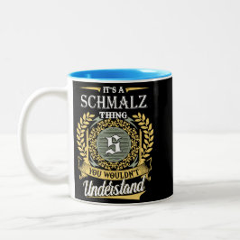  It's A Schmalz Thing You Couldn't Understand ツートーンマグカップ