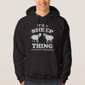 Its A Sheep Thing Design Sheeps Lamb Farmer Gift パーカ (正面)