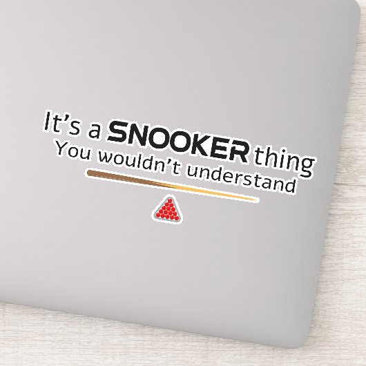 Its A Snooker Thing You Wouldnt Understand Funny シール (詳細)