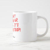 It's a trap ジャンボコーヒーマグカップ (右)