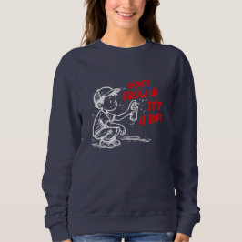 It's a trap スウェットシャツ