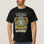 It's A Viers Thing You Couldn't Understand Tシャツ (正面)