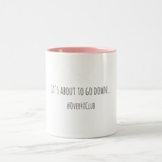 It's About to go Down Coffee Mug ツートーンマグカップ (中央)