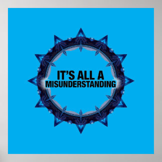 It's All A Misunderstanding ポスター
