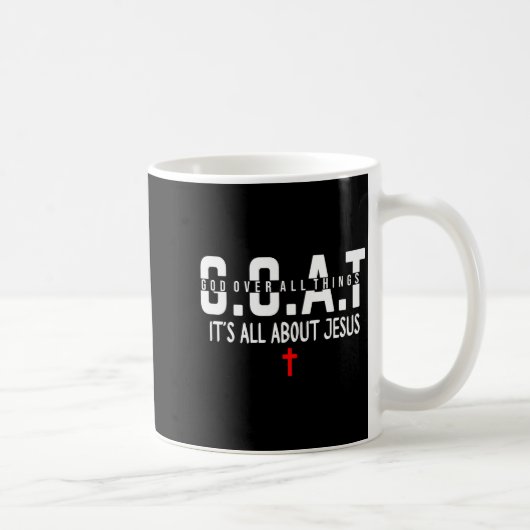 It's All About Jesus God Over All Things Jesus The コーヒーマグカップ (右)