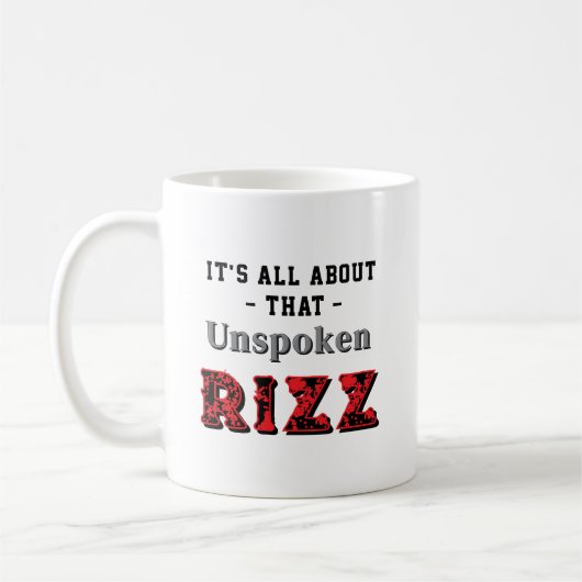 It's All About That Unspoken Rizz Red Gray コーヒーマグカップ (左)