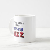 It's All About That Unspoken Rizz Slang Red Blue コーヒーマグカップ (正面左)