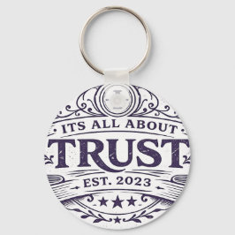 It's All About Trust キーホルダー