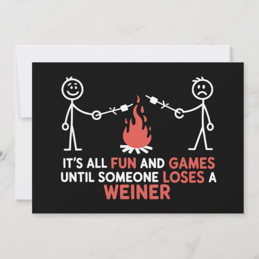 Its All Fun And Games Until Someone Loses A Weiner 招待状 (正面)