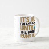 It'S All Fun And Games Until The Bobbin Runs Out Q コーヒーマグカップ (正面右)