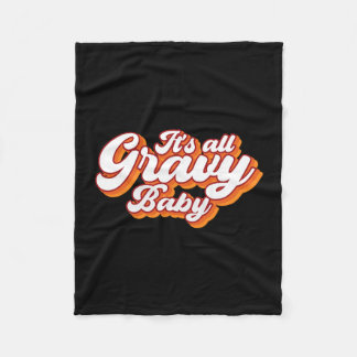 Its All Gravy  フリースブランケット