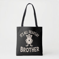 It's All Hearsay Brother 面白いミーム カエル 愚かな法律