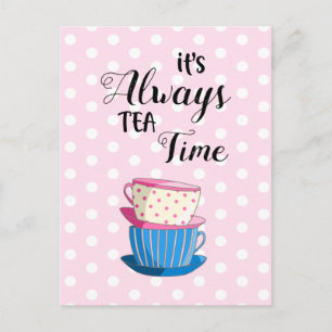 It's Always Tea Time引用文パーティー杯 ポストカード
