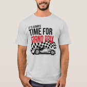 It's always time for Grand Prix Tシャツ (正面)