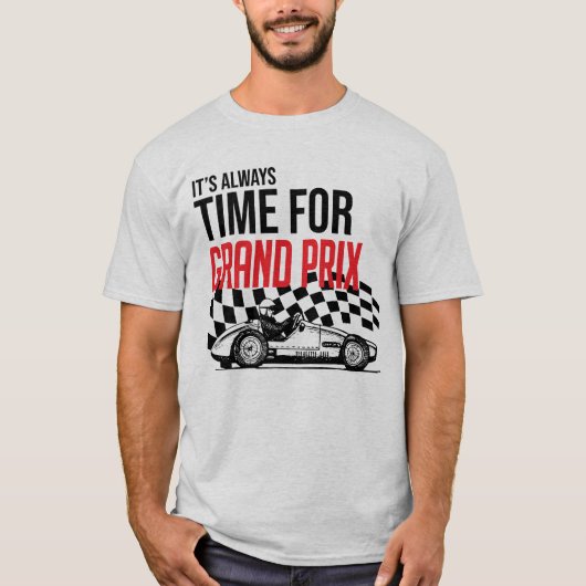 It's always time for Grand Prix Tシャツ (正面)