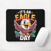 It's An Eagle Day Funny Cute Cartoon Animal Humor  マウスパッド (マウス)