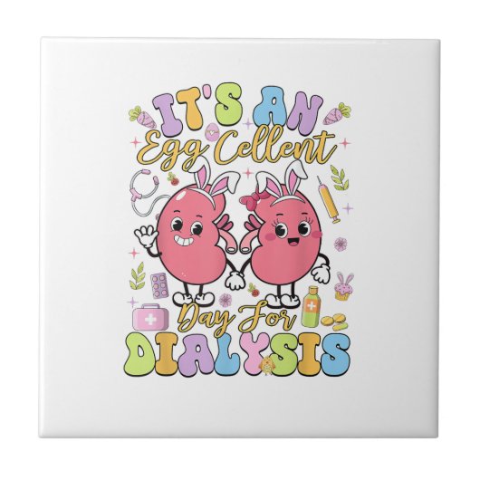 It's An Egg Cellent Day For Dialysis Easter Day T- タイル (正面)