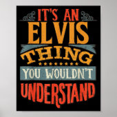 It's An Elvis Thing You Wouldn't Understand  ポスター (正面)