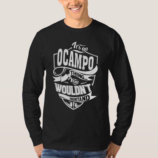 It's An Ocampo Thing   Tシャツ (正面)