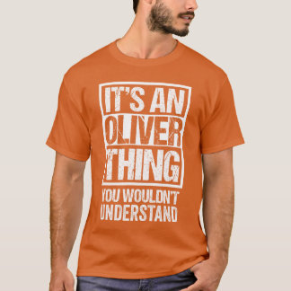 Its An Oliverhing You Wouldnt Understand retro Tシャツ