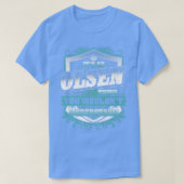 It's An OLSEN Thing You Wouldn't Understand Classi Tシャツ (デザイン正面)