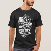 It's An Orozco Thing   Tシャツ (正面)