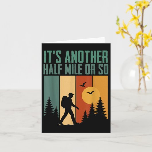 Its Another Half Mile Or So Funny Camping Mountain カード (黄色い花)