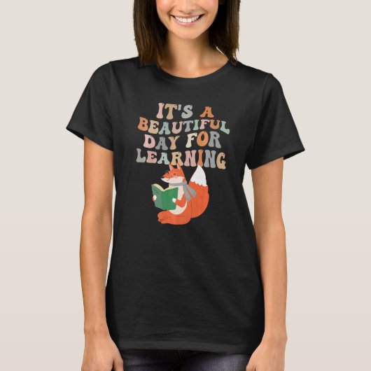 It's Beautiful Day For Learning Retro Teacher 14 Tシャツ (正面)