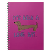 IT'S BEEN A LONG DAY DACHSHUND NOTEBOOK ノートブック (正面)