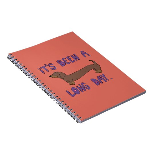 IT'S BEEN A LONG DAY DACHSHUND NOTEBOOK  ノートブック (右側)