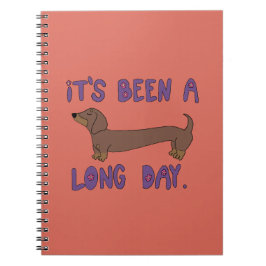 IT'S BEEN A LONG DAY DACHSHUND NOTEBOOK  ノートブック