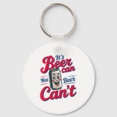 It's Beer Can Not Beer Can't  キーホルダー (正面)