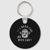 It's Beer Can Not Beer Can't  キーホルダー (正面)