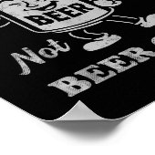 Its Beer Can Not Beer Cant Funny Drinking Womens M ポスター (角)