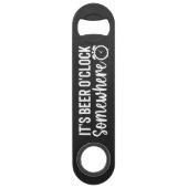 It's Beer O'clock Somewhere Steel Bottle Opener スピード栓抜き (裏面)